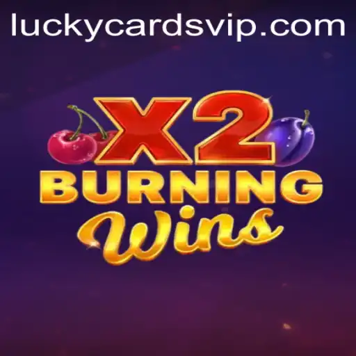 Exploring BurningWinsX2: A Captivating Dive into the World of LuckyCards
