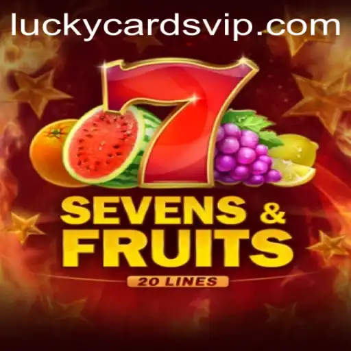 SevensFruits20: A Journey Through the Orchard with LuckyCards